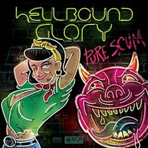 Hellbound Glory - Pure Scum { vinyl }