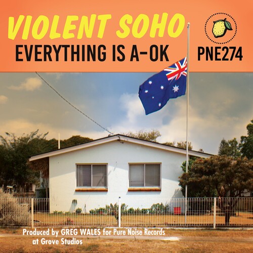 Violent Soho - Everything is A-OK { vinyl }