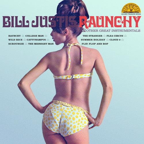 Bill Justis - Raunchy & Other Great Instrumentals { vinyl }