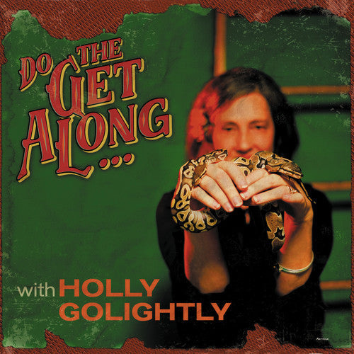 Holly Golightly - Do The Get Along { vinyl }