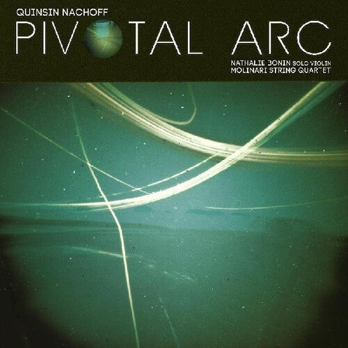 Quinsin Nachoff - Pivotal Arc { vinyl }