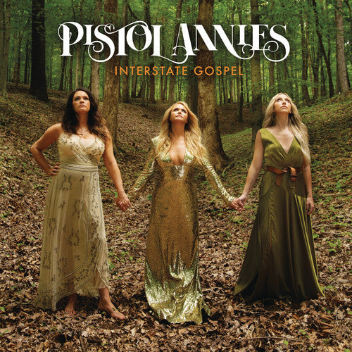 Pistol Annies - Interstate Gospel { vinyl }