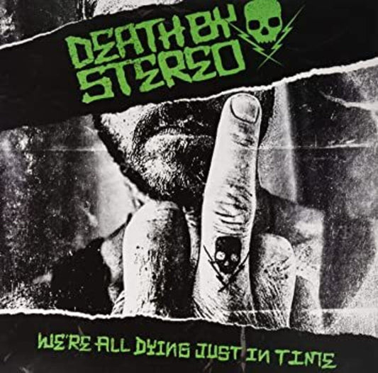 Death By Stereo - We're All Dying Just In Time (Grn) (Download Included)