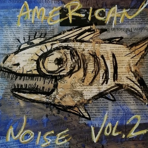 Various Artists - American Noise Vol. 2 (Various Artists) { vinyl }