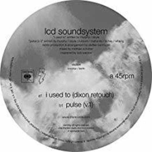 LCD Soundsystem - I Used To (Dixon Rework / Pulse v.1) { vinyl }