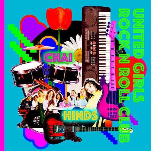 CHAI & Hinds - United Girls Rock'n'roll Club { vinyl }