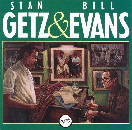 Stan Getz & Bill Evans - Stan Getz & Bill Evans { vinyl }