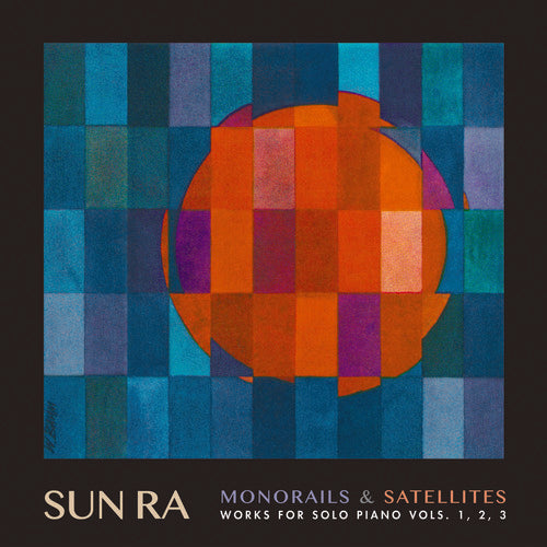 Sun Ra - Monorails & Satelites: Works for Solo Piano Vol. 1 2 3 { vinyl }
