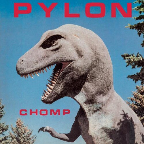 Pylon - Chomp { vinyl }