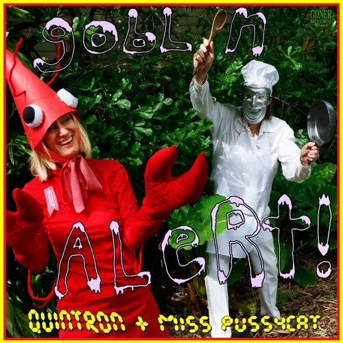 Quintron and Miss Pussycat - Goblin Alert { vinyl }