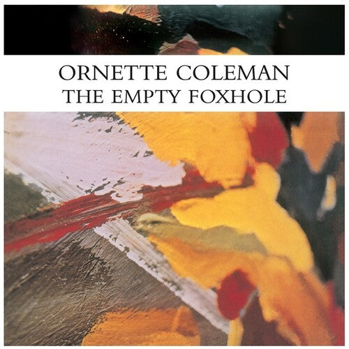 Ornette Coleman - The Empty Foxhole { vinyl }