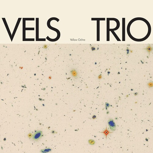 Vels Trio - Yellow Ochre { vinyl }