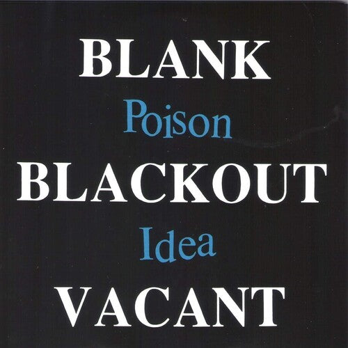 Poison Idea - Blank Blackout Vacant { vinyl }