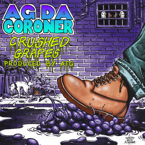 Ag Da Coroner - Crushed Grapes