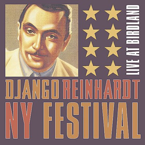 Various Artists - The Django Reinhardt New York Festival Live At Birdland { vinyl }