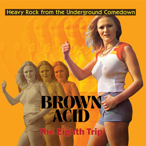 Brown Acid - The Eighth Trip / Various - Brown Acid - The Eighth Trip