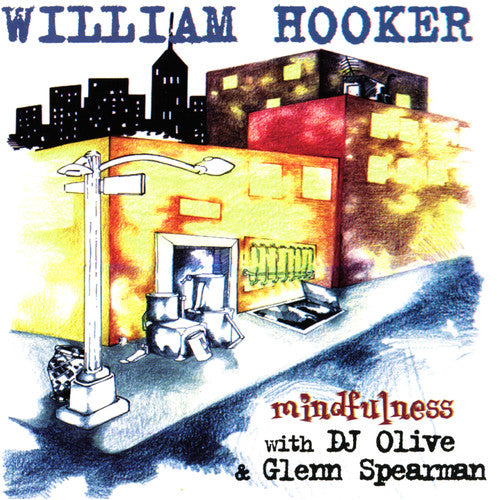 William Hooker - Mindfulness [2LP] { vinyl }