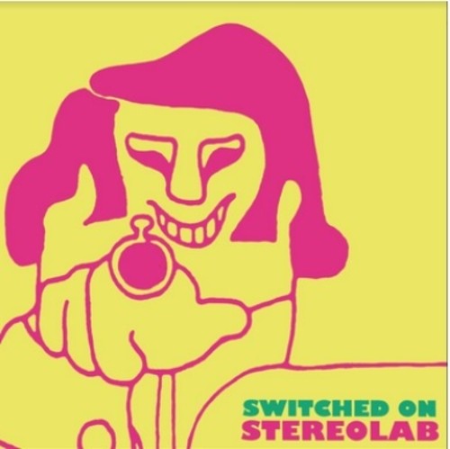 Stereolab - Switched On 1 (Download Included)