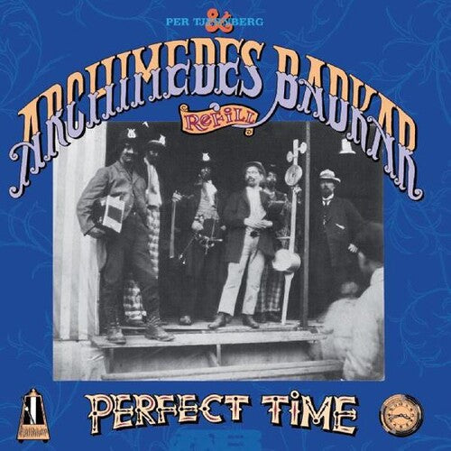 Per Tjernberg & Archidemes Badkar - Perfect Time { vinyl }