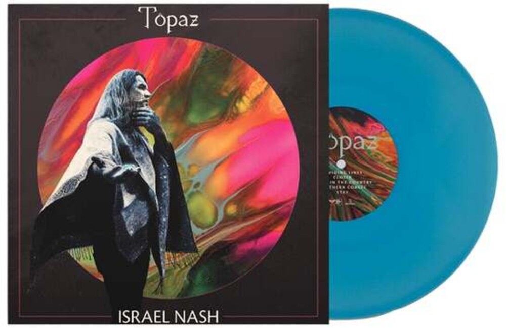 Israel Nash - Topaz