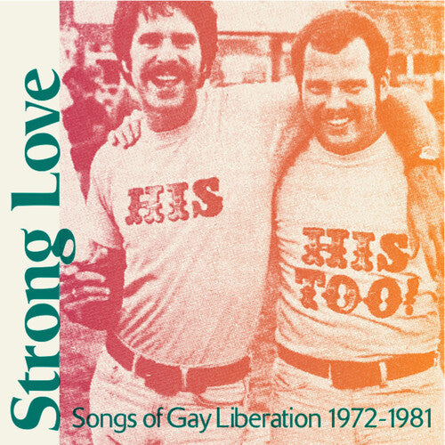 Various Artists - Strong Love: Songs Of Gay Liberation 1972-81 [Baby Pink] { vinyl }