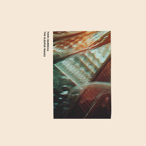 Marc Barreca - The Sleeper Wakes { vinyl }