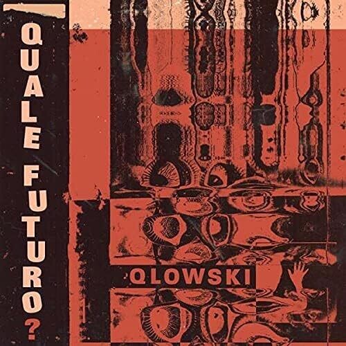 Qlowski - Quale Futuro [Limited Marbled Magohany Colored Vinyl] { vinyl }