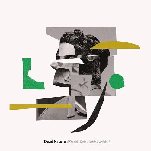 Dead Nature - Watch Me Break Apart { vinyl }