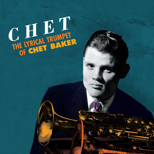 Chet Baker - Lyrical Trumpet [180-Gram Orange Colored Vinyl With Bonus Tracks] { vinyl }