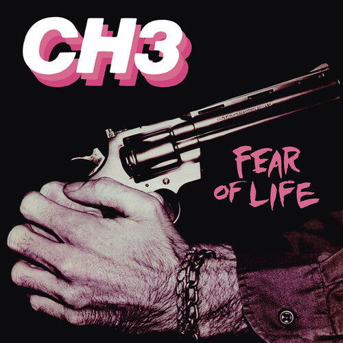 CH3 - Fear Of Life { vinyl }