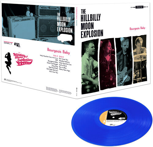 The Hillbilly Moon Explosion - Bourgeois Baby { vinyl }