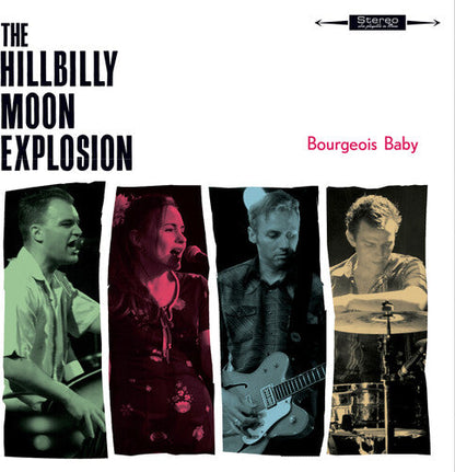The Hillbilly Moon Explosion - Bourgeois Baby { vinyl }