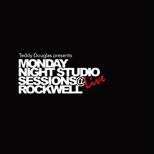 Teddy Douglas Presents Monday Night Studio Session - Teddy Douglas Presents Monday Night Studio Sessions Live at Rockwell { vinyl }