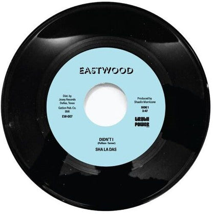 Sha La Das - Didn't I { vinyl }