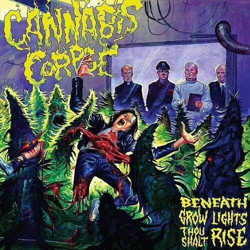 Cannabis Corpse - Beneath Grow Lights Thou Shalt Rise { vinyl }