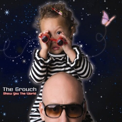 The Grouch - Show You The World (RSD) { vinyl }