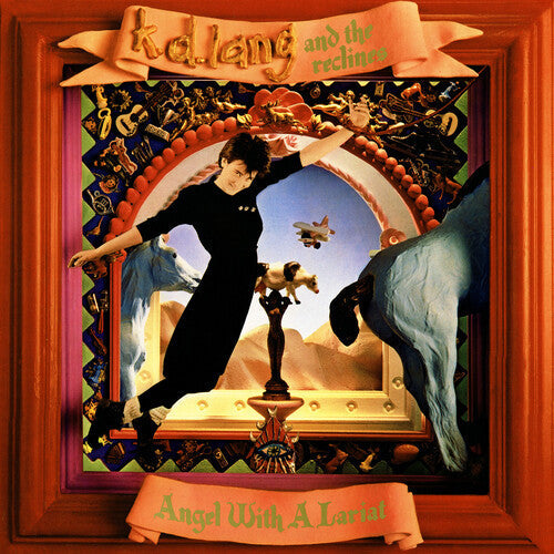 k.d. lang and the Reclines - Angel With A Lariat { vinyl }