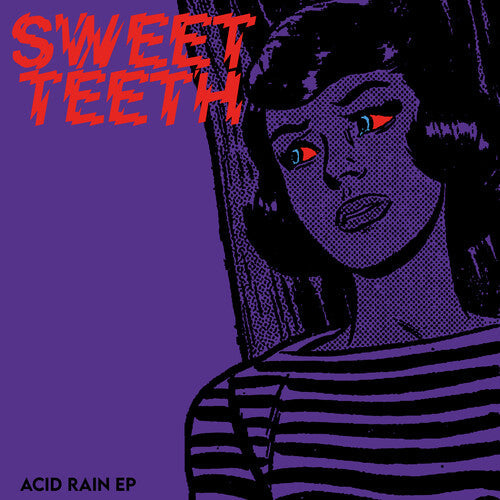 Sweet Teeth - Acid Rain { vinyl }