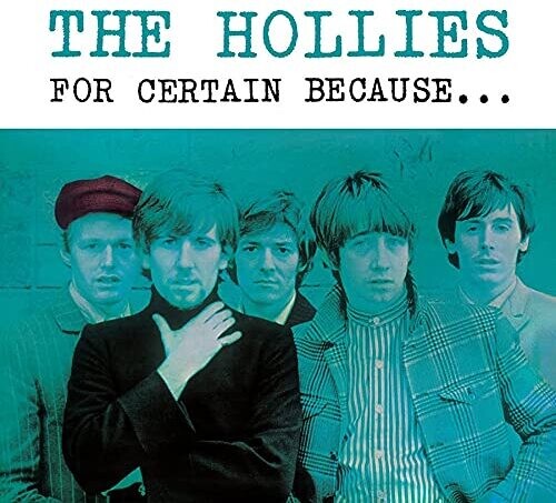 The Hollies - For Certain BecausE { vinyl }
