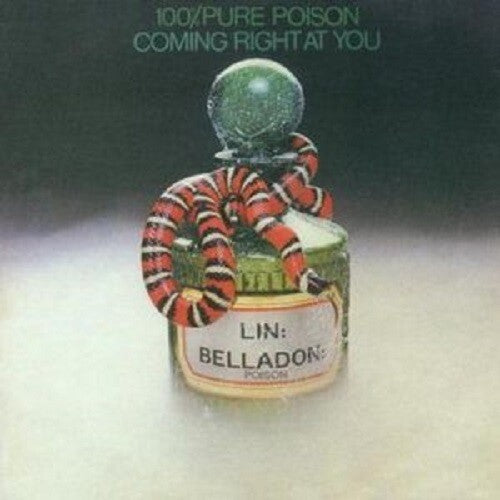 100% Pure Poison - Coming Right At You { vinyl }