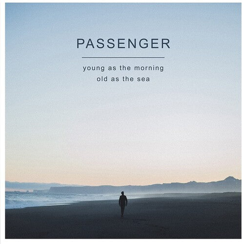 Passenger - Young As The Morning Old As The Sea { vinyl }