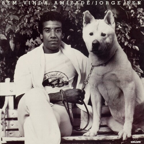 Jorge Ben - Bem-Vinda Amizade { vinyl }