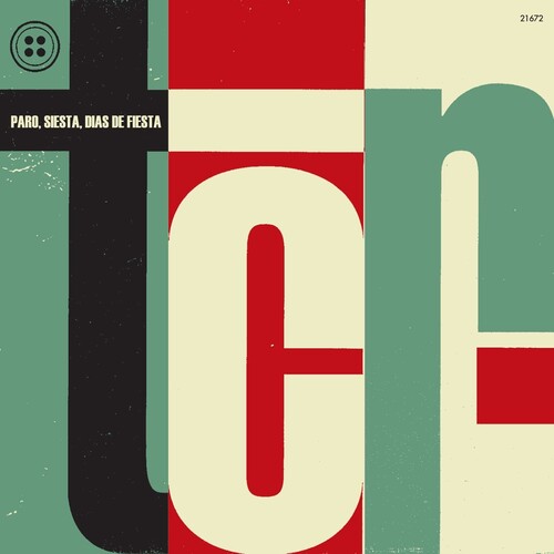 TCR - Paro, Siesta, Dias De Fiesta { vinyl }