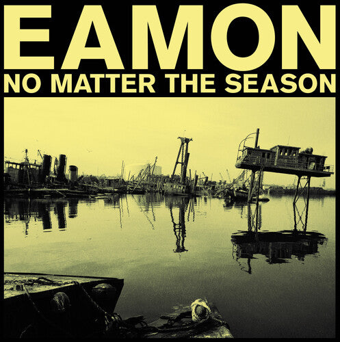 Eamon - No Matter The Season { vinyl }