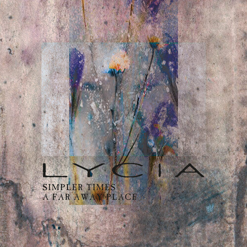 Lycia - Simpler Times { vinyl }