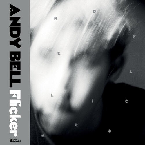 Andy Bell - Flicker { vinyl }