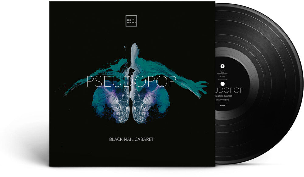 Black Nail Cabaret - Pseudopop (180 Gram)