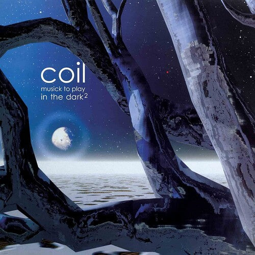 Coil - Musick To Play In The Dark 2 { vinyl }