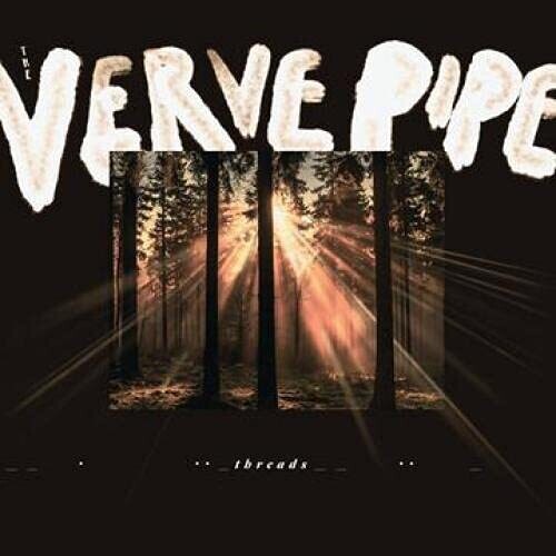The Verve Pipe - Threads { vinyl }