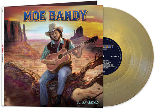 Moe Bandy - Outlaw Classics (GOLD) { vinyl }